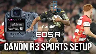 Canon R3 Sports Setup - In Depth Settings For Customised Control