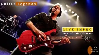 Amazing Guitar Solo : Paul Gilbert Live Show - @paulgilbertrock