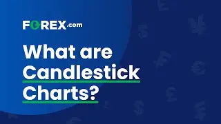 What are Candlestick Charts?