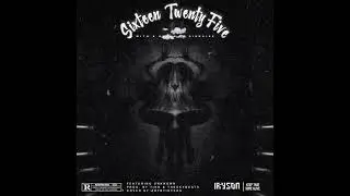 Iryson - Sixteen Twenty Five (feat. Unknown)[Prod. by 7ink & TheSkyBeats] OFFICIAL AUDIO