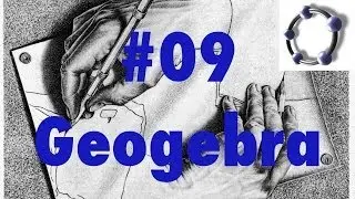 09 Geogebra y Matemáticas. Geometría analítica I