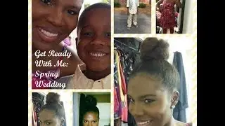 GRWM: Spring Wedding {Makeup + Natural Hair Top Knot}