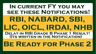 In the Current FY, which are the Upcoming Notifications: RBI, NABARD, IRDAI, LIC, SBI?