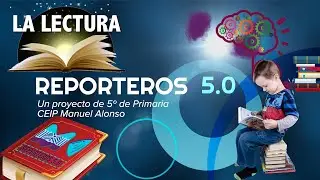 Reporteros 5.0: La lectura.