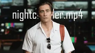 nightcrawler.mp4