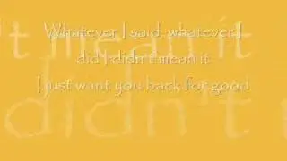 Take That - Back For Good - With Lyrics