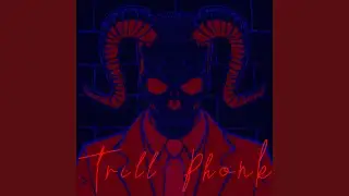 Trill Phonk