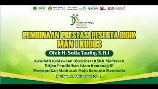 Pembinaan Prestasi Pada Peserta Didik MAN 1 Kudus