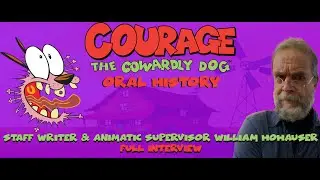 Courage the Cowardly Dog | Staff Writer William Hohauser | Full Interview
