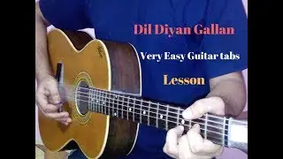 dil diyan gallan two strings guitar tabs lead lesson tutorial cover | Tiger Zinda Hai
