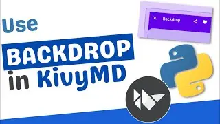 Use MDBackDrop in Kivy and KivyMD | BackDrop | Kivy | Python |