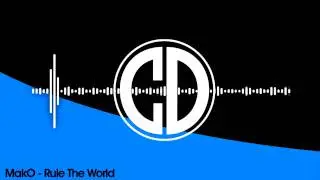 MakO - Rule The World