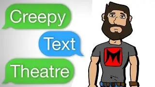 Creepy Text Theatre Animated - Episode 6