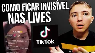 COMO FICAR INVISÍVEL NAS LIVES DO TIKTOK 2024