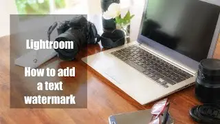 How to add a text watermark in Lightroom | SmugCafe