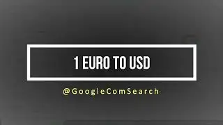 1 euro to usd |  Google Com Search
