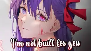 Nightcore - Build a B*tch (Lyrics)