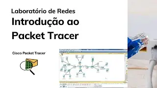 Laboratório de Redes - Introdução ao Packet Tracer