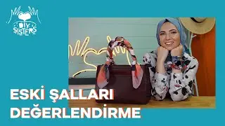 ESKİ ŞALLARI DEĞERLENDİRME // Eski Şallar Nasıl Değerlendirilir ?