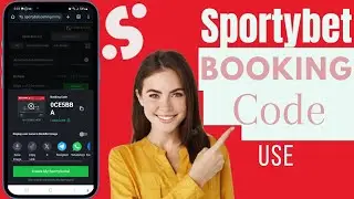 How To Use Booking Code On SportyBet | Use Code On SportyBet