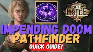 Crazy Strong Build! Still Viable 3.22! Impending Doom Pathfinder | Path of Exile | PoE Builds |