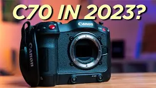 Canon C70 in 2023? // Die C200 Mark II steht bevor...