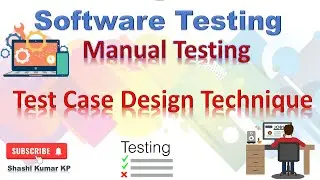 Test case design Technique | Decision Table | Software Testing | Manual Testing 