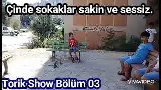 ꧁Torik ShoW part #3