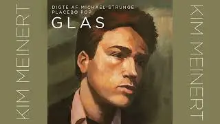 Kim Meinert - Glas