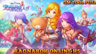 Ragnarok H5 Online GM TOOL FULL  - Private Server CN