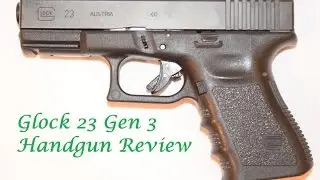 Glock 23 Review