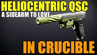 Heliocentric QSC Sidearm A MUST HAVE in Destiny 2 Season of the Wish