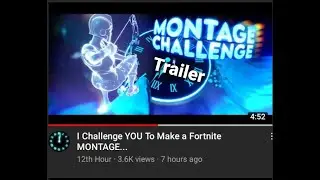12th Hrs Challenge (Fortnite Montage) Trailer