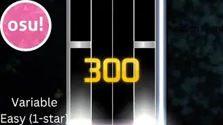 Osu! | Variable (Easy 1-star)