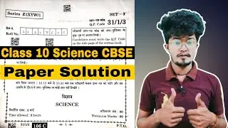 CBSE Class 10 Science Board Exam Paper Solution | March 2023 | Nikhil Pandey Sir