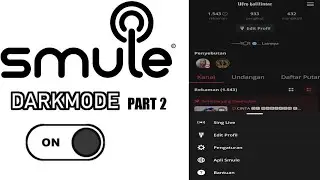 SMULE TEMA GELAP PART 2