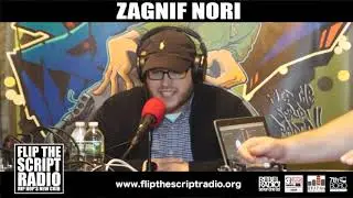 Zagnif Nori Freestyle, Episode 191, on Flip The Script Radio