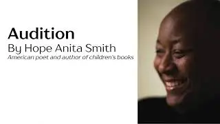 Poem - Audition by Hope Anita Smith