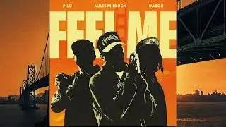 Mine Minnick x Daboii-Feel Me (Prod. By P-Lo)
