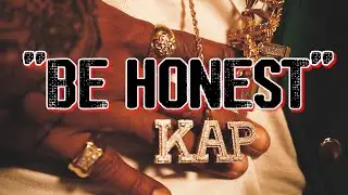 KAP J - Be Honest (Official Music Video)