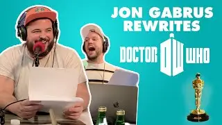 Jon Gabrus Has Never Seen 