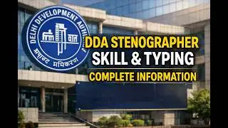 DDA Steno Skill Test Process Explained | City Intimation, Date & Typing Speed Details