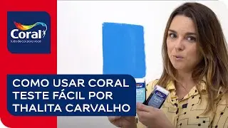 Saiba como usar Coral Teste Fácil | Thalita Carvalho