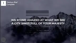 Nations Rise | Complete | Lyric Video | Revelation Enterprises | Doxa Deo Worship