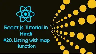 Listing with map function in Reactjs # 20 | |Reactjsforbeginners | Reactjsfullcource2023 | Reactjs