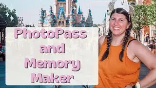 What is PhotoPass and Memory Maker? Walt Disney World Photopass Service explained!  PART 1!