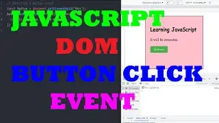 JAVASCRIPT TUTORIALS - CLICK EVENT BUTTON #32