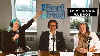 Port Podcast Ep 9: Ingrid Munroe talks New Brunswick and The NB Box