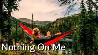 Nothing On Me [ Vlog No COPYRIGHT Music]