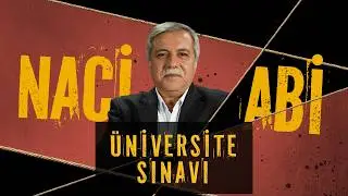 University Entrance Exam | Naci Abi Episode 11